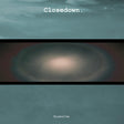 Closedown - Dissolve (LP) - Velvet Music
