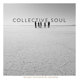 Collective Soul - See what you started by continuing (CD) - Velvet Music