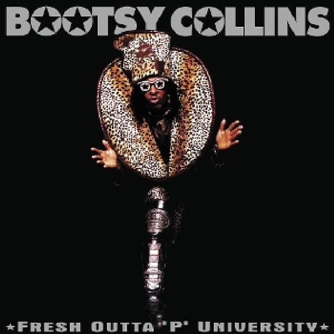 Bootsy Collins - Fresh outta 'p' university (LP)