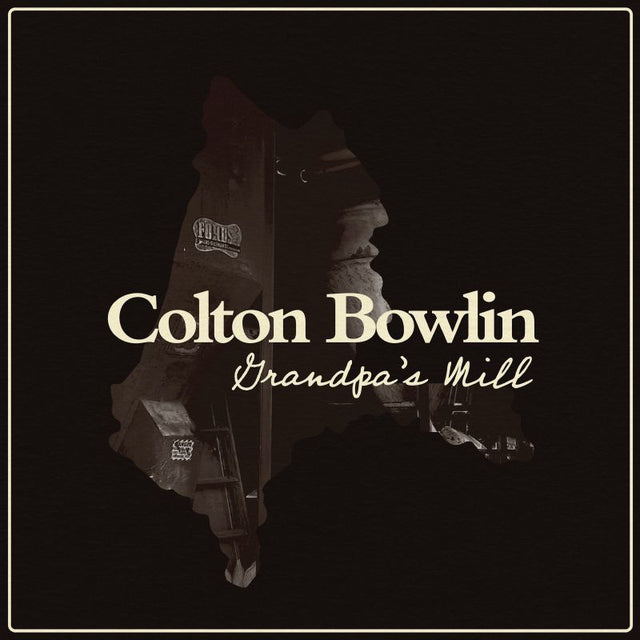 Colton Bowlin - Grandpa's mill (LP) - Velvet Music