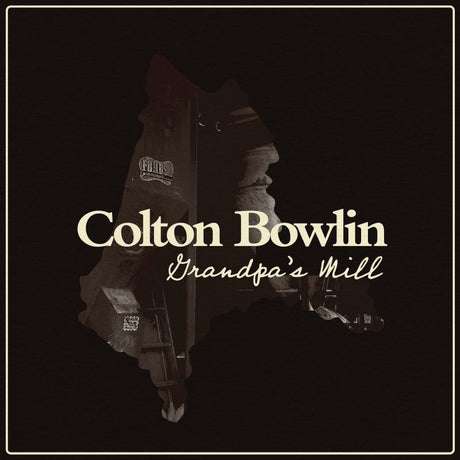 Colton Bowlin - Grandpa's mill (CD) - Velvet Music