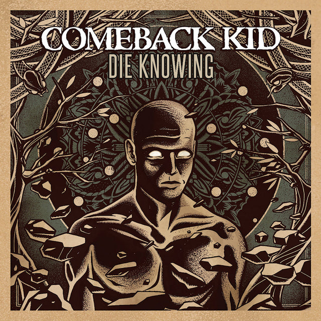 Comeback Kid - Die knowing (CD) - Velvet Music