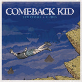 Comeback Kid - Symptoms + cures (CD) - Velvet Music