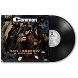 Common - Can i borrow a dollar? (LP)