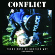 Conflict - There Must Be Another Way (The Singles) (LP) - Velvet Music