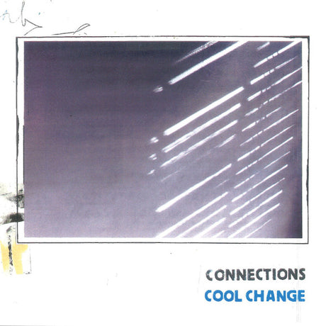 Connections - Cool change (cool blue) (LP) - Velvet Music