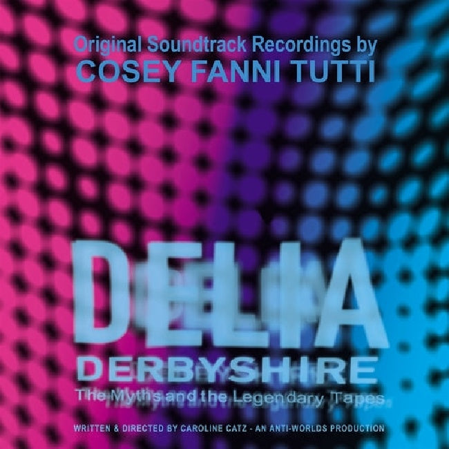 Cosey Fanni Tutti - Delia derbyshire: the myths and the legendary tapes (LP)