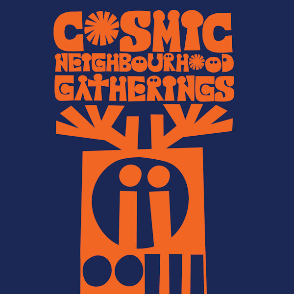 Cosmic Neighbourhood - Gatherings (LP) - Velvet Music
