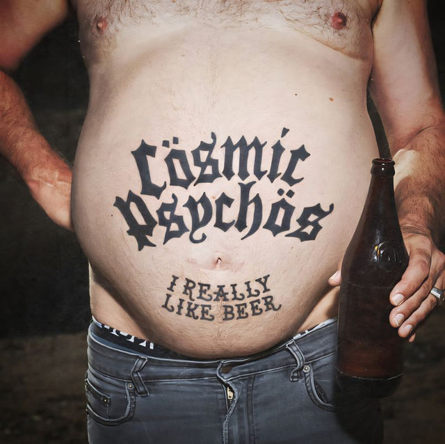 Cosmic Psychos - I really like beer (black stout) (LP) - Velvet Music