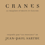 Cranes - La Tragedy d'oreste et Electre (LP)