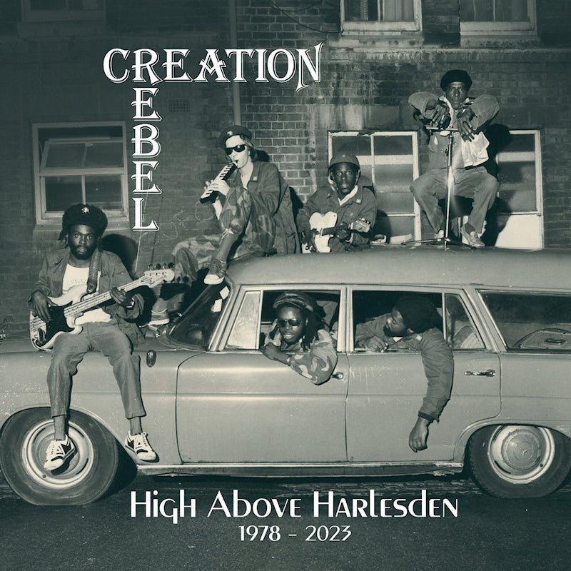 Creation Rebel - High above harlesden 1978 - 2023 (CD)