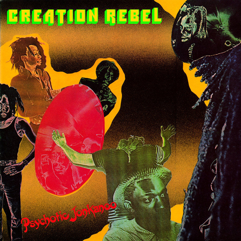 Creation Rebel - Psychotic jonkanoo (LP)