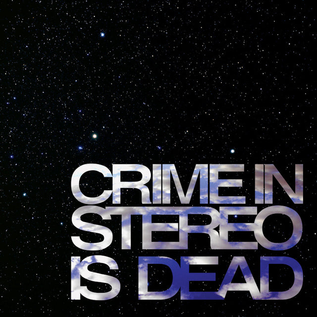 Crime In Stereo - Crime in stereo is dead (CD) - Velvet Music