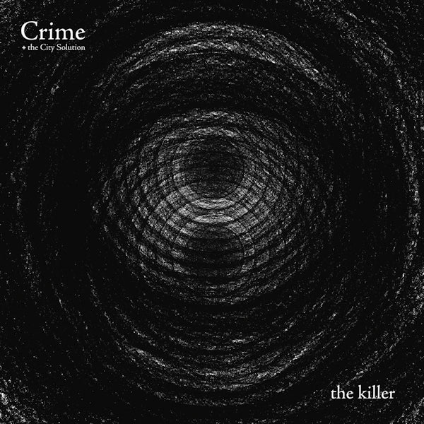 Crime + The City Solution - The killer (LP) - Velvet Music