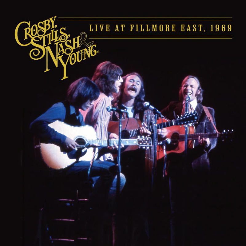Crosby, Stills, Nash & Young - Live At Fillmore East, 1969 (LP) - Velvet Music