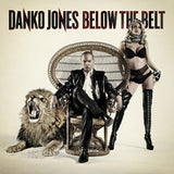 Danko Jones - Below the belt (LP) - Velvet Music