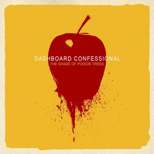Dashboard Confessional - Shade of poison trees (CD) - Velvet Music
