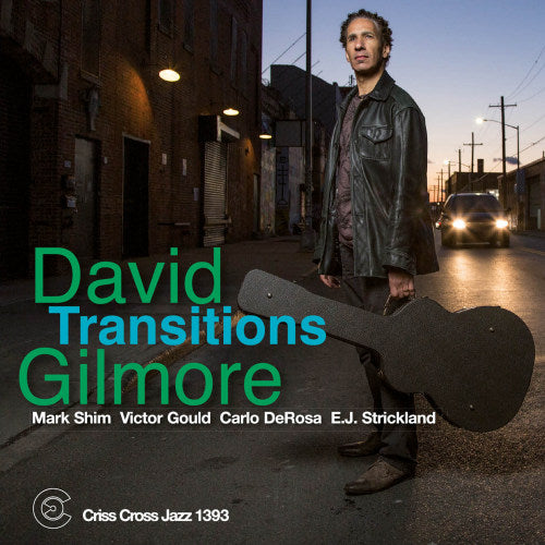David Gilmore - Transitions (CD) - Velvet Music