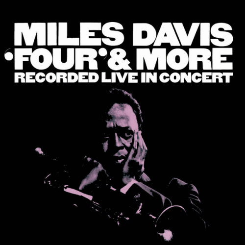 Miles Davis - Four &amp; more (CD)