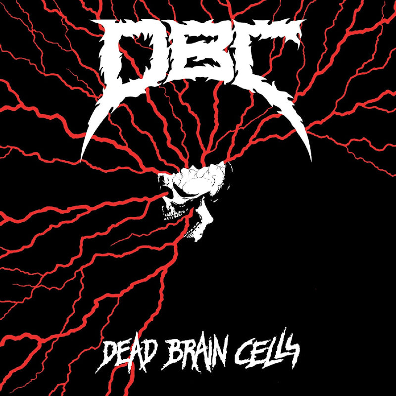 D.b.c. - Dead brain cells (LP)
