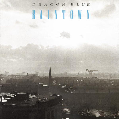 Deacon Blue - Raintown (CD) - Velvet Music