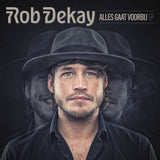 Rob Dekay - Alles gaat voorbij (CD) - Velvet Music