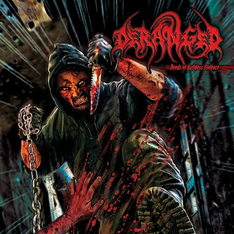 Deranged - Deeds of ruthless violence (LP) - Velvet Music