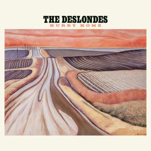 The Deslondes - Hurry home (CD) - Velvet Music