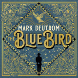 Mark Deutrom - Blue bird (LP) - Velvet Music