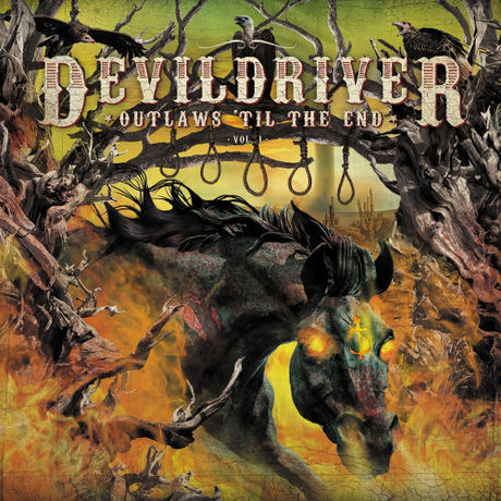 Devildriver - Outlaws 'til the end, vol.1 (CD) - Velvet Music