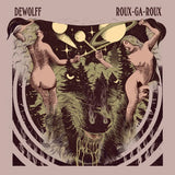 Dewolff - Roux-ga-roux (LP) - Velvet Music
