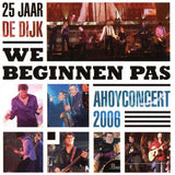De Dijk - We beginnen pas -25 jaar. (CD) - Velvet Music