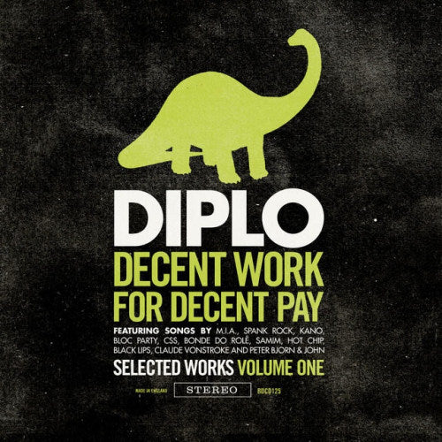 Diplo - Decent work for decent pay (CD) - Velvet Music