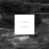 DIRK. - Album (LP) - Velvet Music