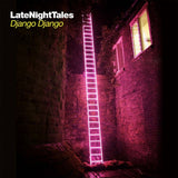 Django Django - Late night tales (CD) - Velvet Music