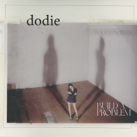 Dodie - Build a problem (CD) - Velvet Music