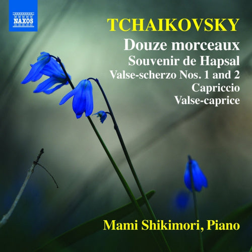 Piotr Ilitch Tchaïkovski - Douze morceaux/souvenir de Hapsal (CD)