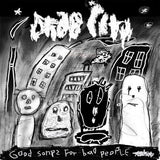 Drab City - Good songs for bad people (CD) - Velvet Music
