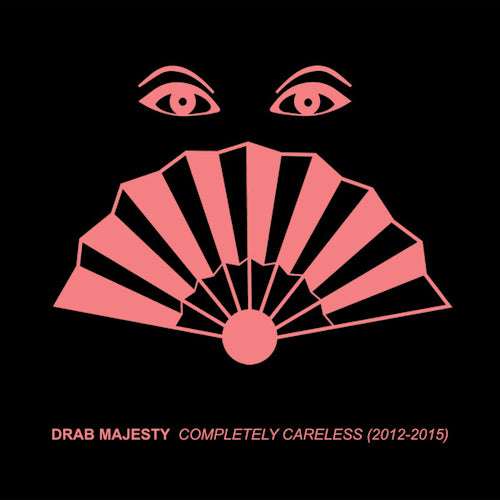 Drab Majesty - Completely careless (CD) - Velvet Music