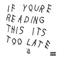 Drake - If you're reading this it's too late (CD) - Velvet Music