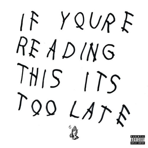 Drake - If you're reading this it's too late (CD) - Velvet Music