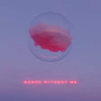 Drama - Dance without me (LP) - Velvet Music