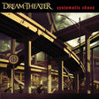 Dream Theater - Systematic chaos (CD) - Velvet Music