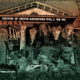 Drivin' N' Cryin' - Archives vol. 1 '88-'90 (CD)