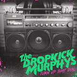 Dropkick Murphys - Turn up that dial (CD) - Velvet Music