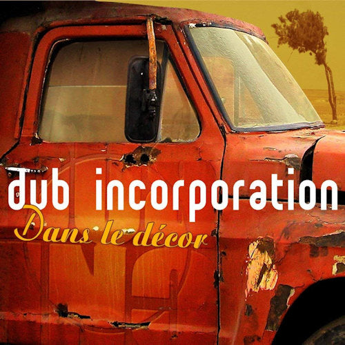 Dub Inc - Dans le decor (LP)