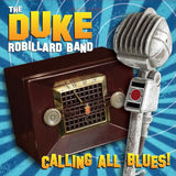 Duke Robillard - Calling all blues (LP) - Velvet Music