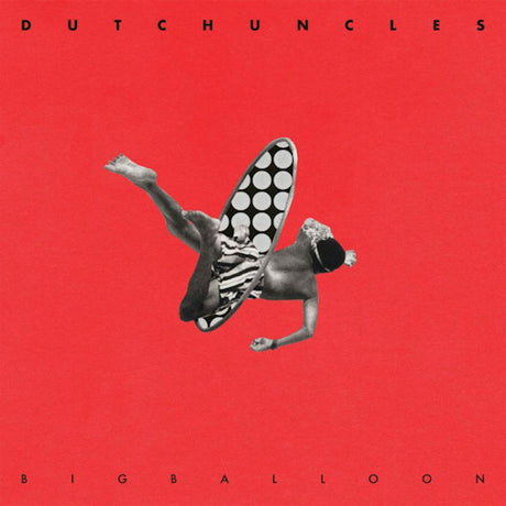 Dutch Uncles - Big balloon (LP)