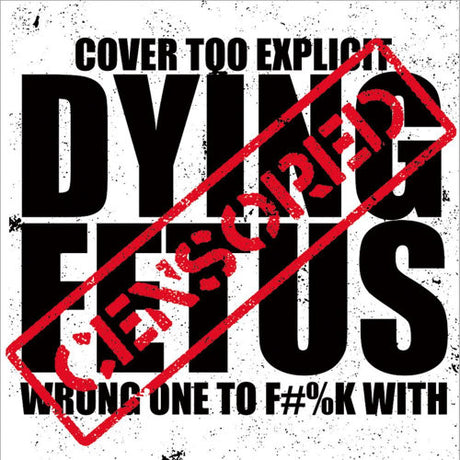 Dying Fetus - Wrong one to fuck with (LP) - Velvet Music
