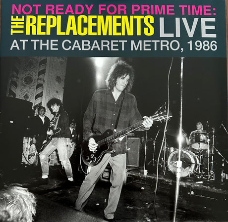Replacements, The - Not Ready For Prime Time: Live At The Cabaret Metro, 1986 (LP)